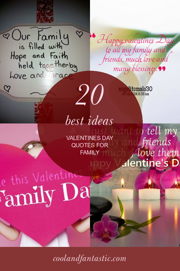 20-best-ideas-valentines-day-quotes-for-family-home-family-style